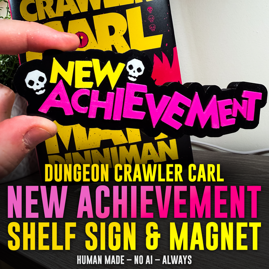 New Achievement 3D Sign & Magnet