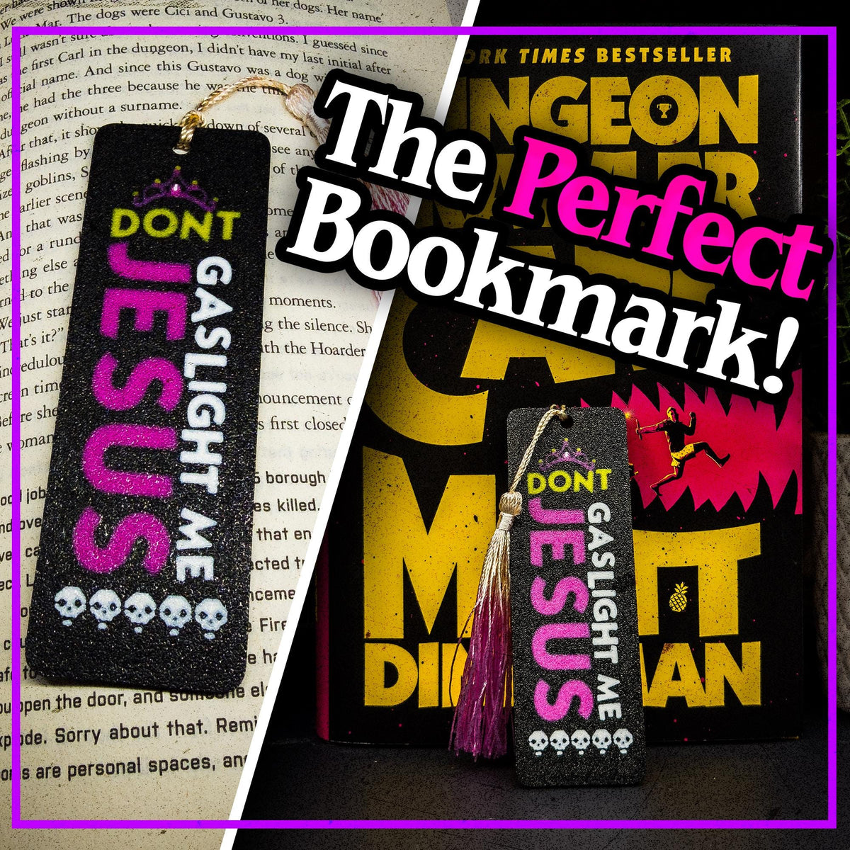 Dungeon Crawler Carl Bookmark Princess Donut Don't Gaslight Me Jesus