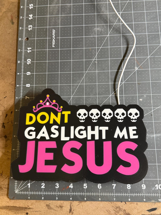Dungeon Crawler Carl LED Lightbox Don't Gaslight Me Jesus — Parade of Horribles
