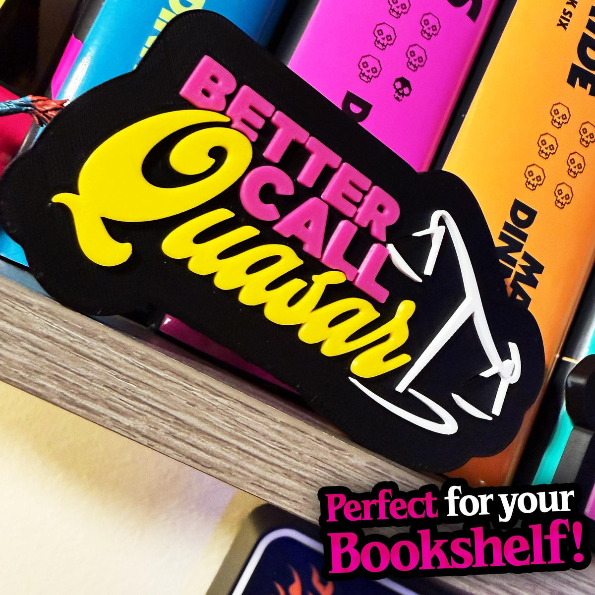 Dungeon Crawler Carl — Better Call Quasar 3D Sign