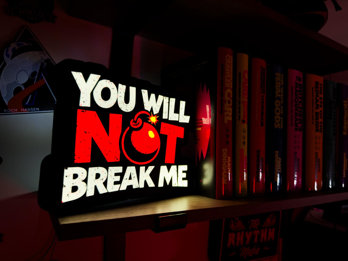 Dungeon Crawler Carl LED Lightbox You Will Not Break Me — Queen Anne Chonk Collab